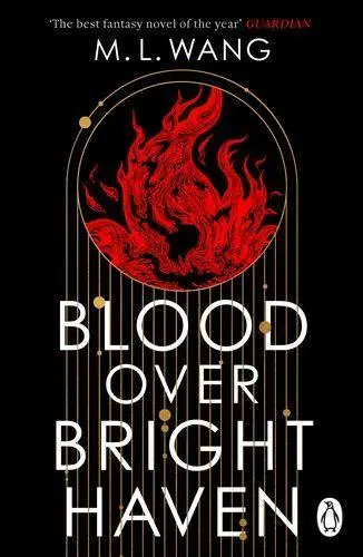 Cover: 9781804950760 | Blood Over Bright Haven | M. L. Wang | Taschenbuch | X | Englisch