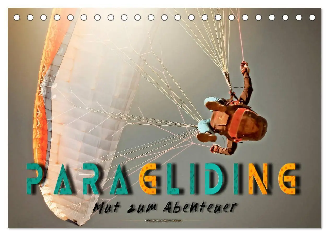 Cover: 9783435240760 | Paragliding - Mut zum Abenteuer (Tischkalender 2025 DIN A5 quer),...