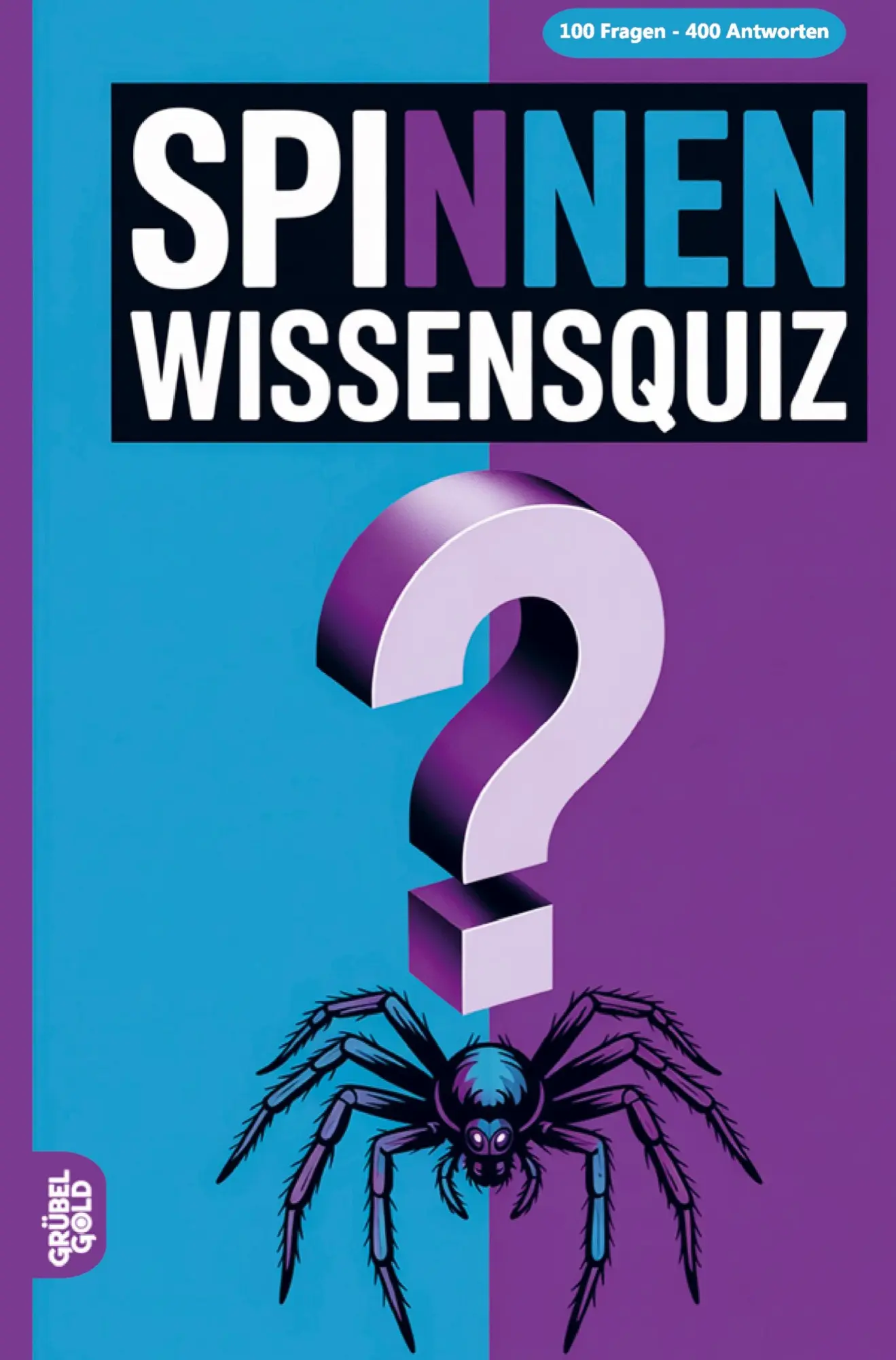 Cover: 9783693190760 | Spinnen Wissensquiz | Grübelgold Rätselhefte | Taschenbuch | 140 S.
