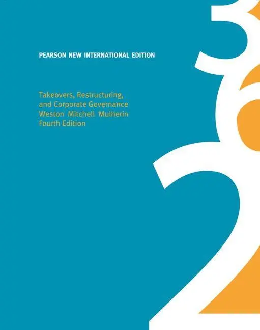 Cover: 9781292020860 | Takeovers, Restructuring, and Corporate Governance | J. Weston (u. a.)