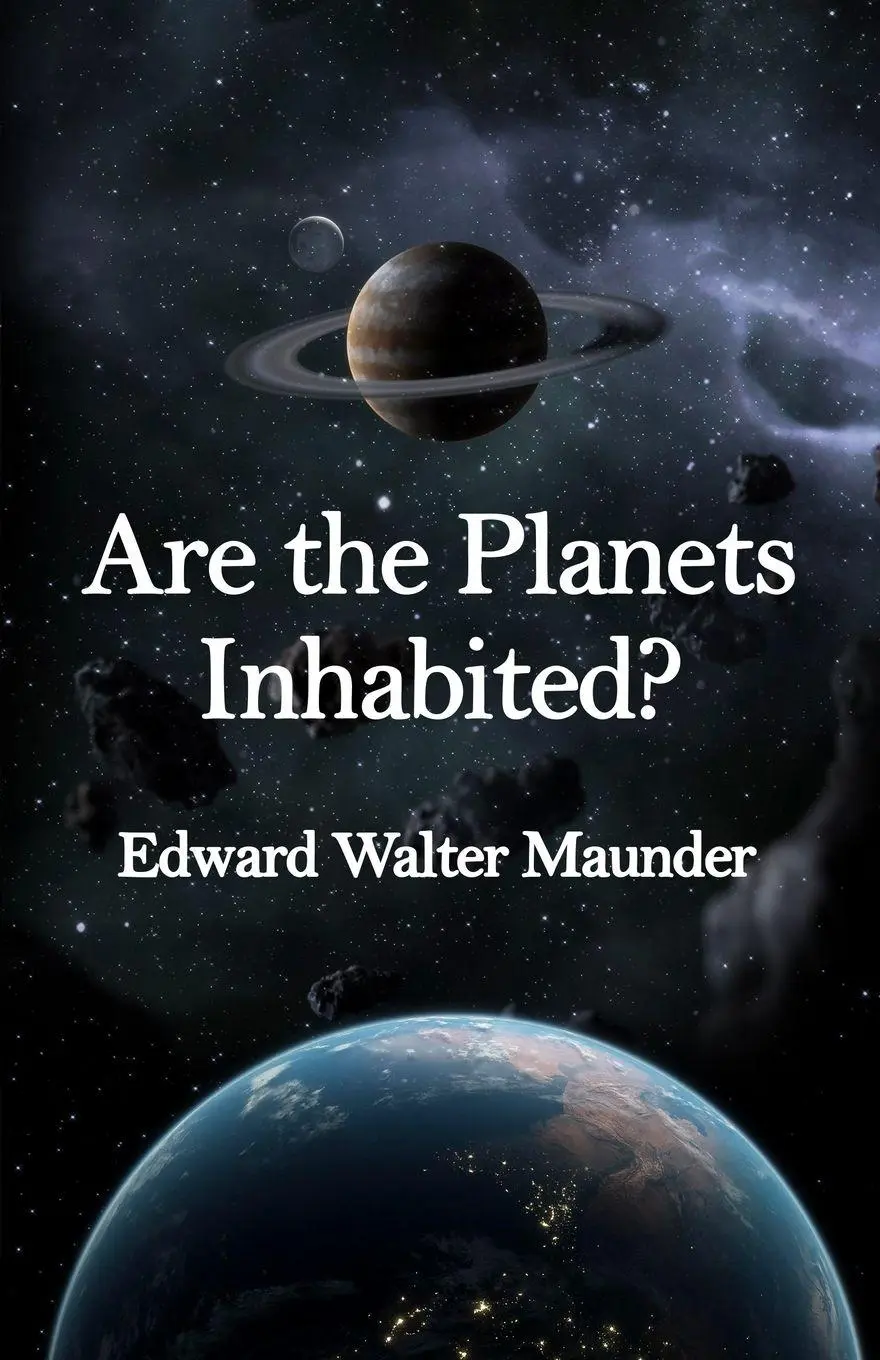 Cover: 9781639230860 | Are the Planets Inhabited? Paperback | E. Walter Maunder | Taschenbuch