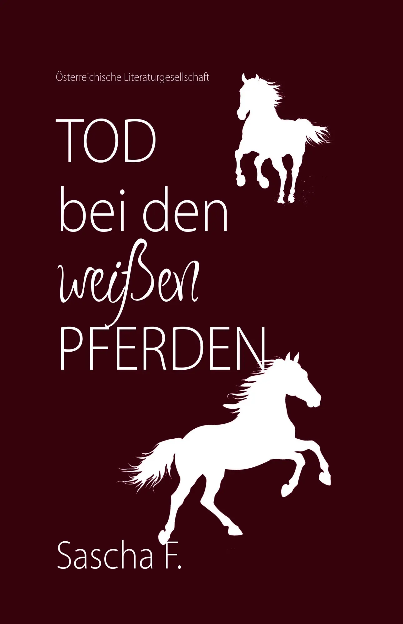 Cover: 9783038860860 | Tod bei den weißen Pferden | Sascha F. | Buch | Deutsch | 2025