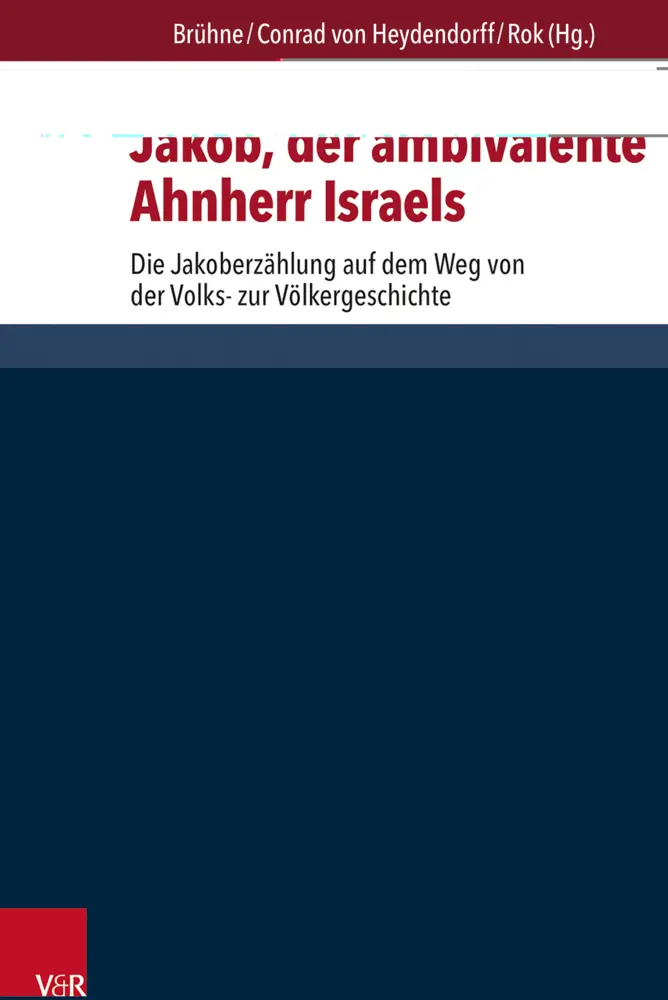 Cover: 9783525560860 | Jakob, der ambivalente Ahnherr Israels | Kristin Tröndle | Buch | 2023