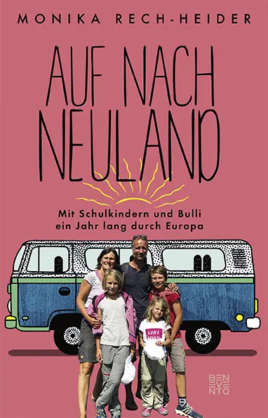 Cover: 9783710900860 | Auf nach Neuland | Monika Rech-Heider | Taschenbuch | 288 S. | Deutsch