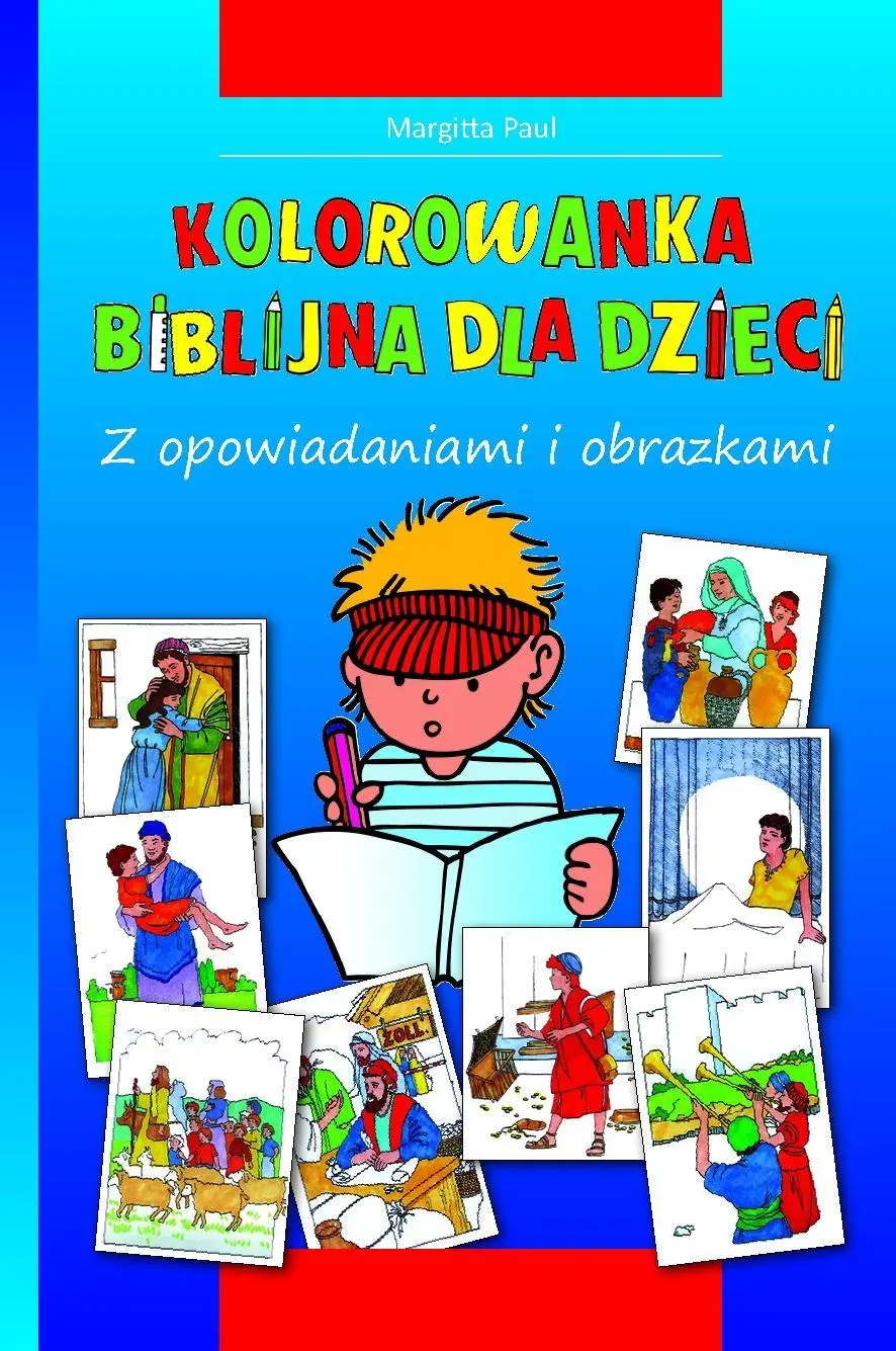 Cover: 9783863530860 | Kolorowanka Biblijna Dla Dzieci | Z opowiadaniami i obrazkami | Paul