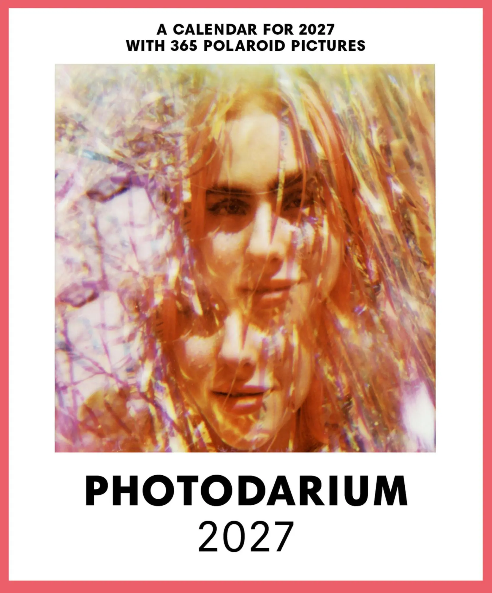 Cover: 9783949070860 | PHOTODARIUM 2027 | A Calendar for 2027 with 365 Polaroid Pictures