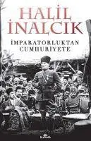 Cover: 9789752430860 | Imparatorluktan Cumhuriyete | Halil Inalcik | Taschenbuch | Türkisch