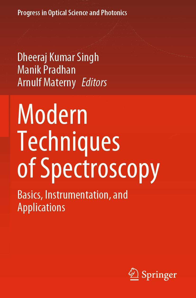 Cover: 9789813360860 | Modern Techniques of Spectroscopy | Dheeraj Kumar Singh (u. a.) | Buch