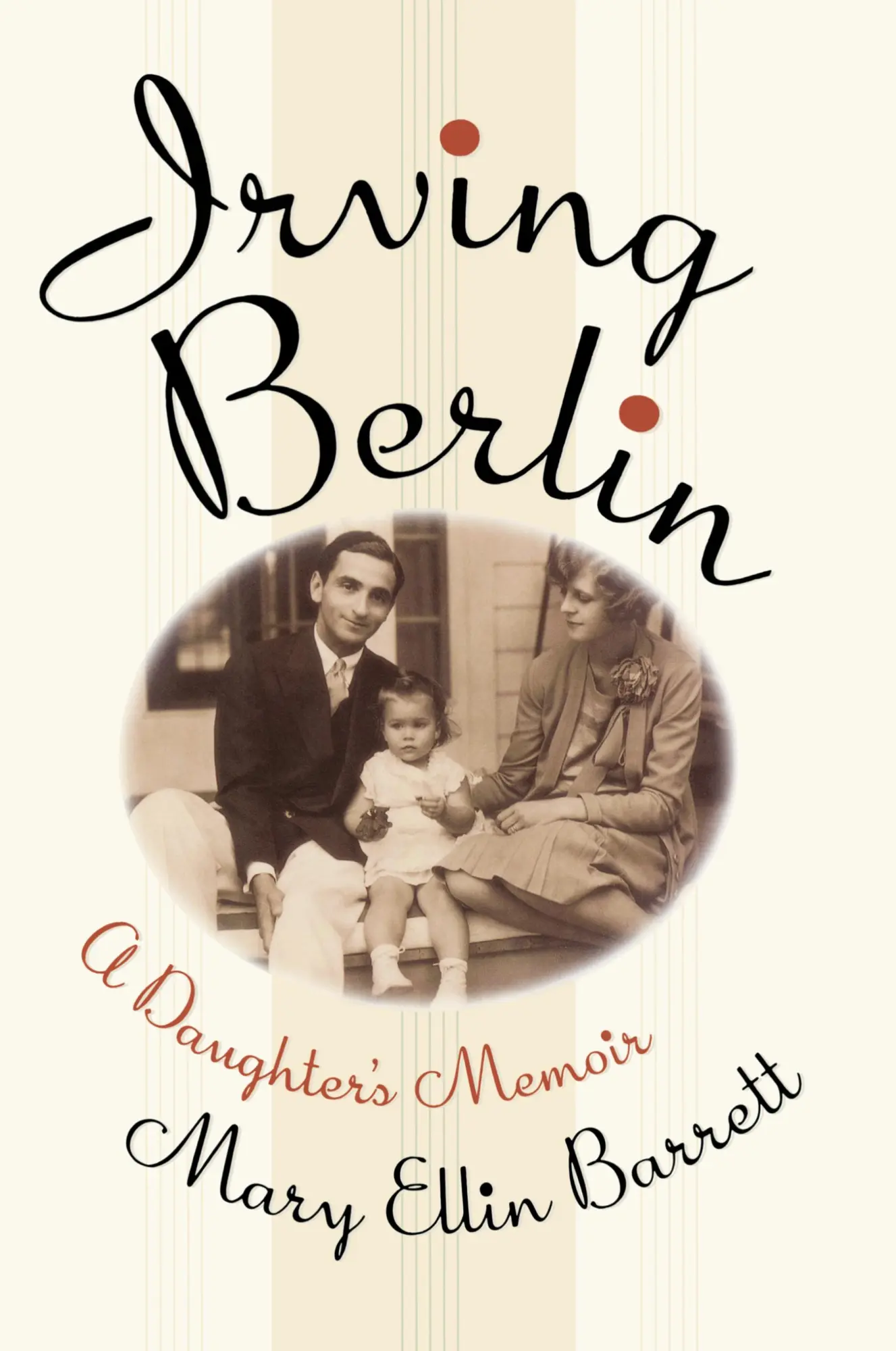 Cover: 9781439170960 | Irving Berlin | A Daughter's Memoir | Mary Ellin Barrett | Taschenbuch
