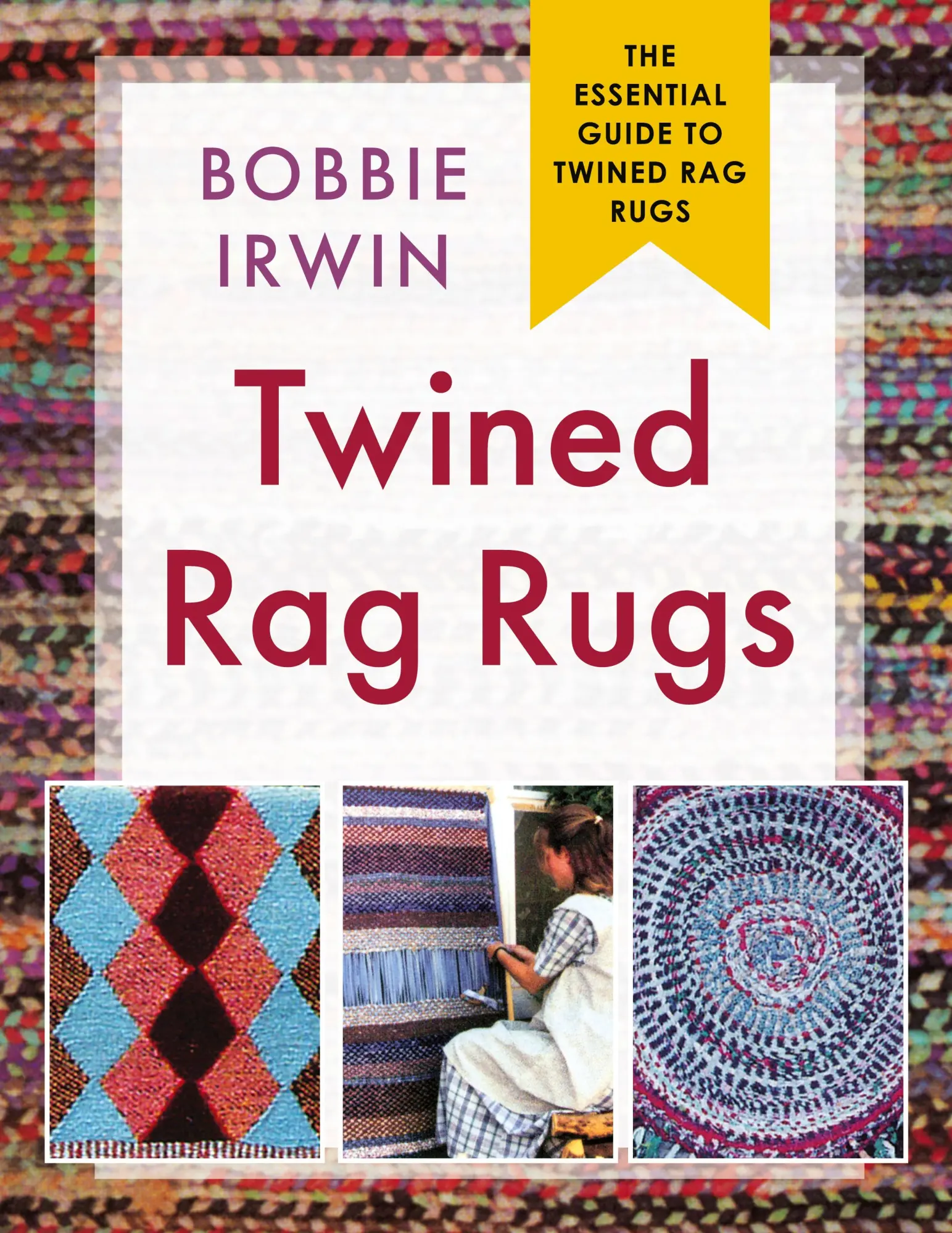 Cover: 9781648370960 | Twined Rag Rugs | Bobbie Irwin | Buch | Gebunden | Englisch | 2022