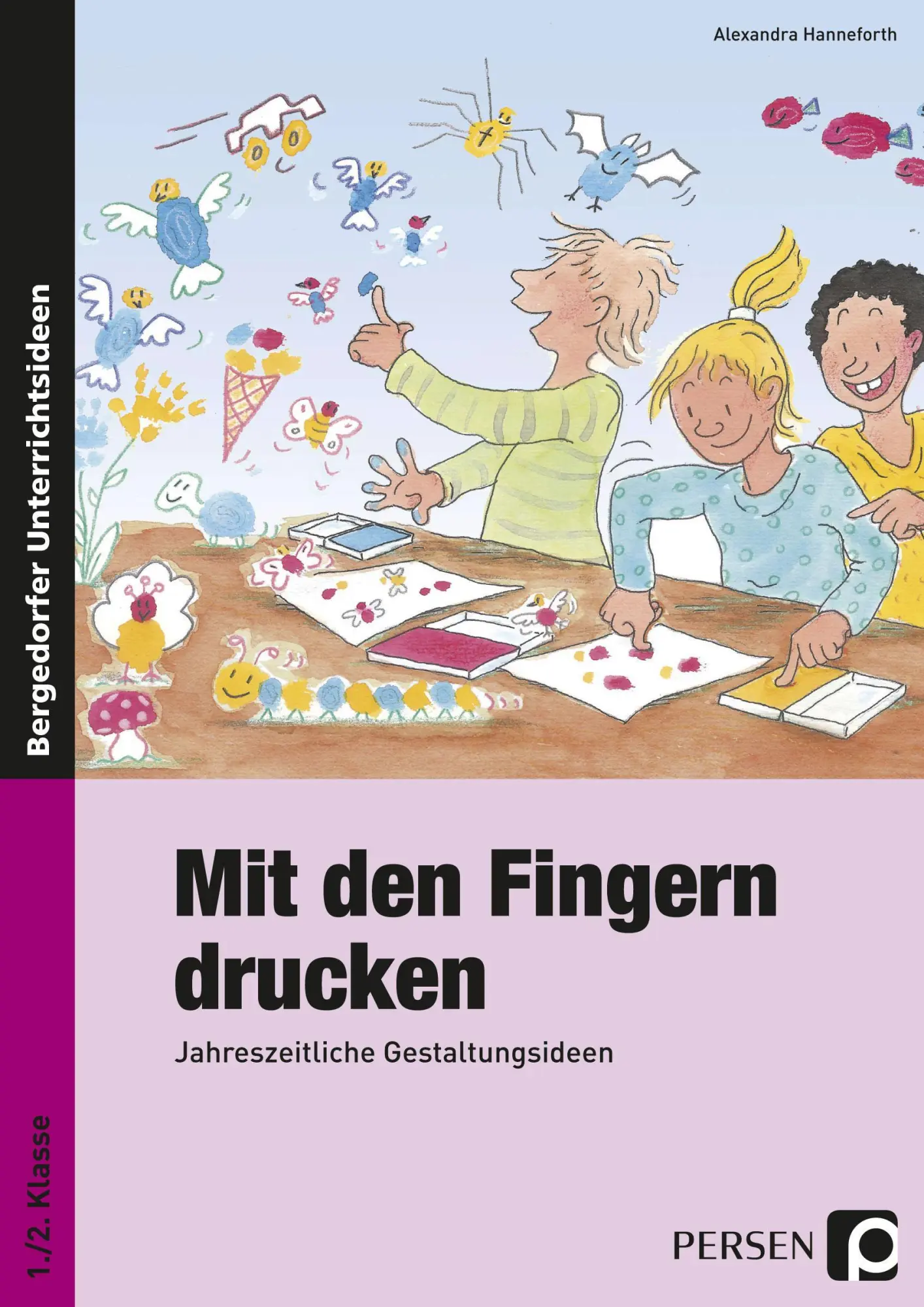 Cover: 9783403230960 | Mit den Fingern drucken | Alexandra Hanneforth | Taschenbuch | 76 S.