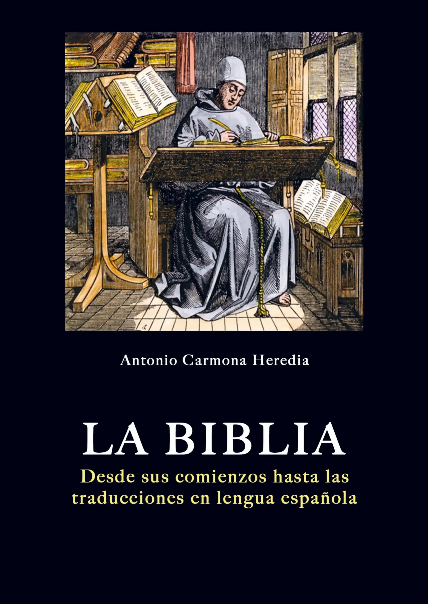 Cover: 9789403700960 | La Biblia | Desde sus orígenes a las traducciones en español | Heredia