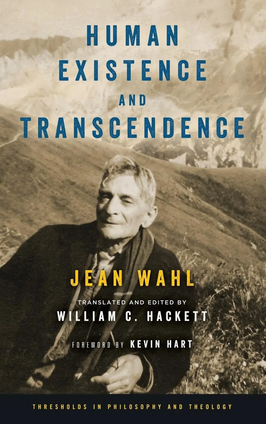 Cover: 9780268101060 | Human Existence and Transcendence | Jean Wahl | Buch | Gebunden | 2016