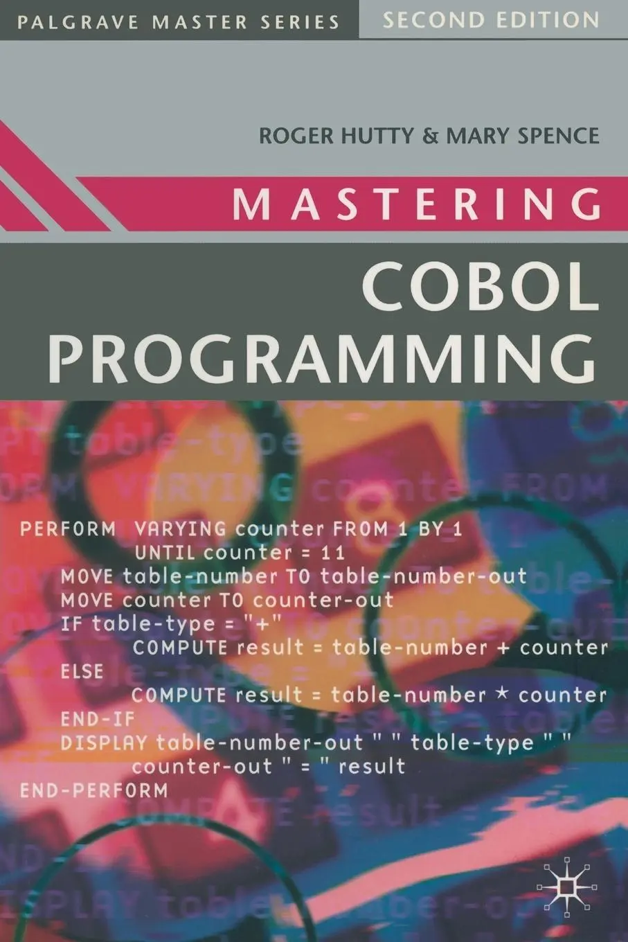 Cover: 9780333681060 | Mastering COBOL Programming | Roger Hutty (u. a.) | Taschenbuch | 1997