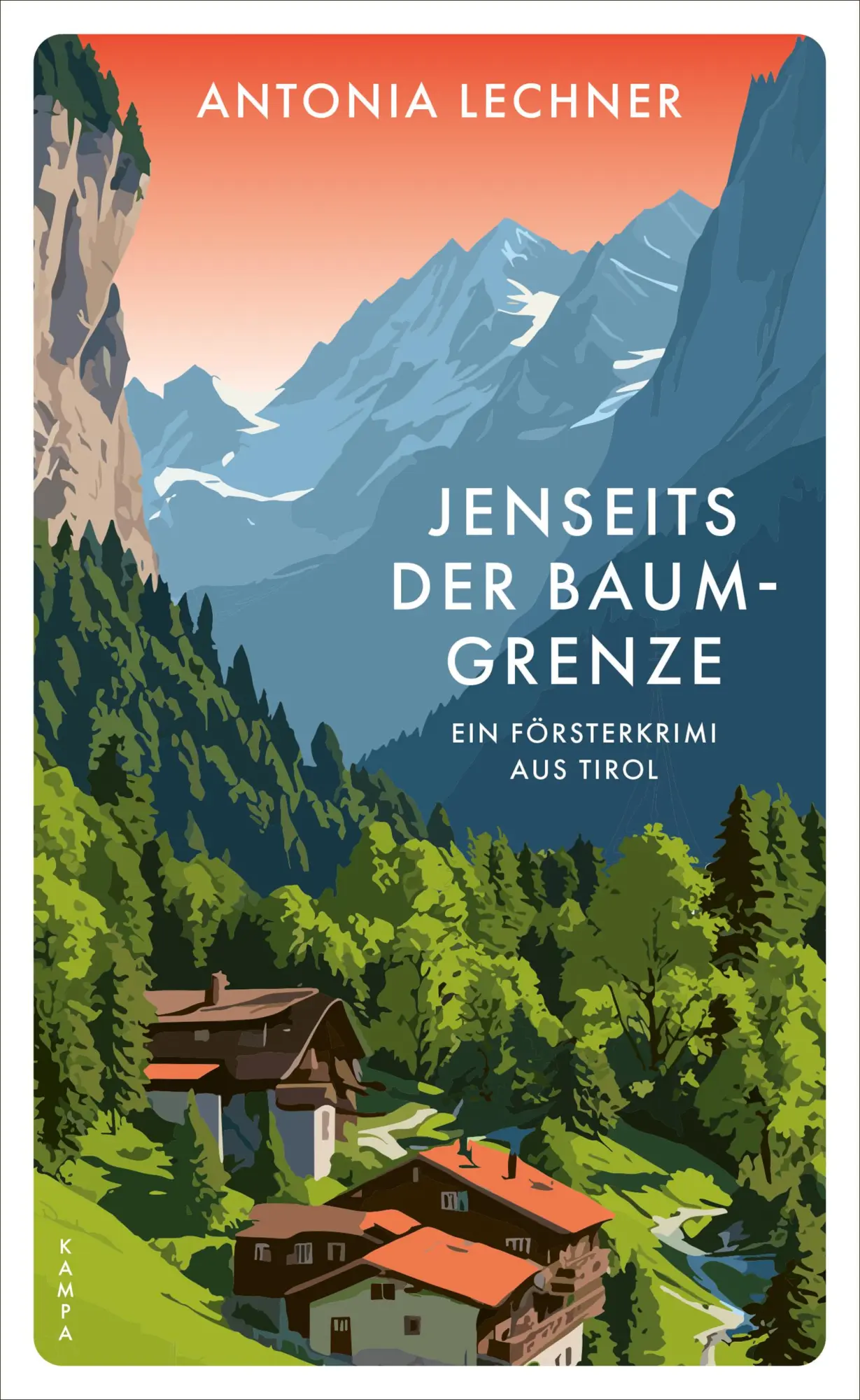 Cover: 9783311121060 | Jenseits der Baumgrenze | Ein Försterkrimi aus Tirol | Antonia Lechner