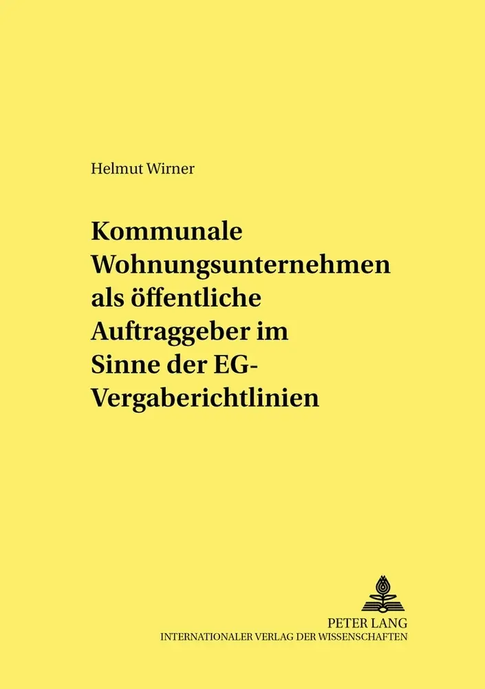 Cover: 9783631511060 | Kommunale Wohnungsunternehmen als öffentliche Auftraggeber im Sinne...
