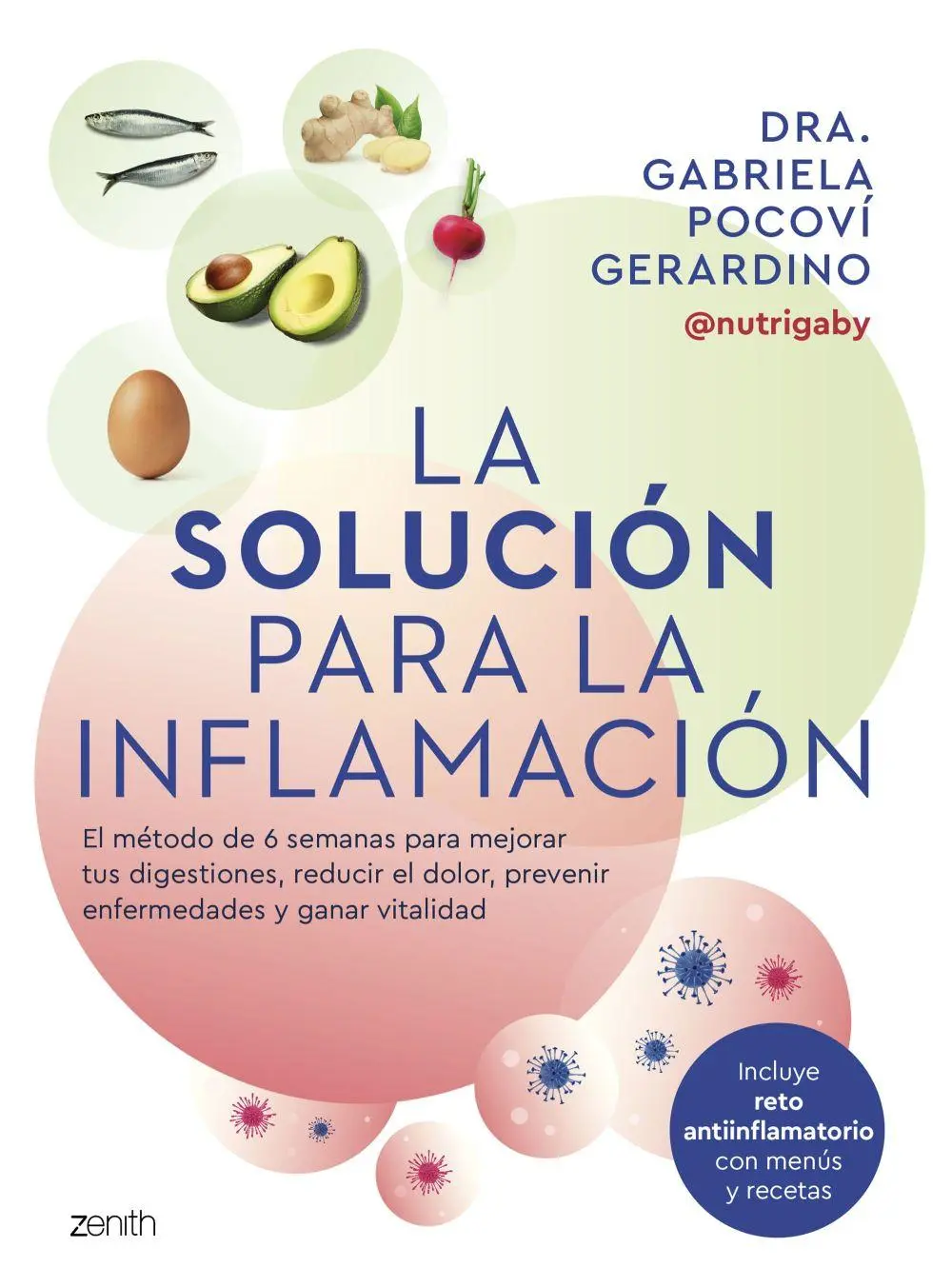 Bild: 9788408291060 | La solución para la inflamación | Taschenbuch | Spanisch | Zenith