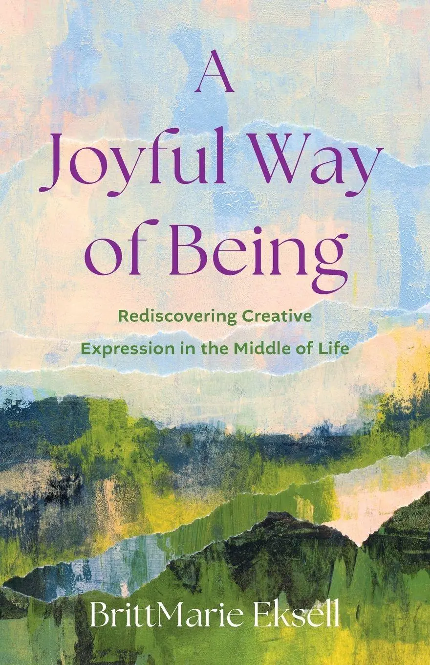 Cover: 9798896361060 | Joyful Way of Being | Brittmarie Eksell | Taschenbuch | Englisch