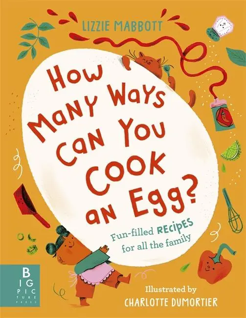 Cover: 9781800781160 | How Many Ways Can You Cook An Egg? | Lizzie Mabbott | Buch | Gebunden