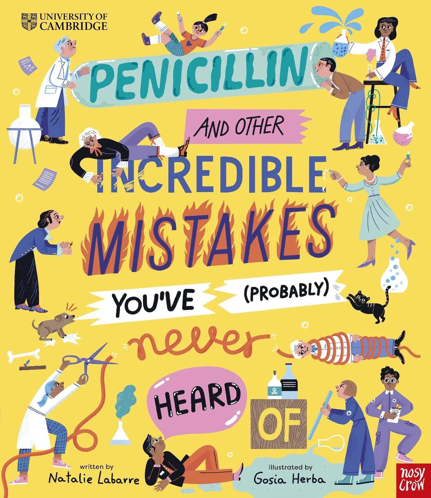 Cover: 9781839941160 | University of Cambridge: Penicillin and Other Incredible Mistakes...