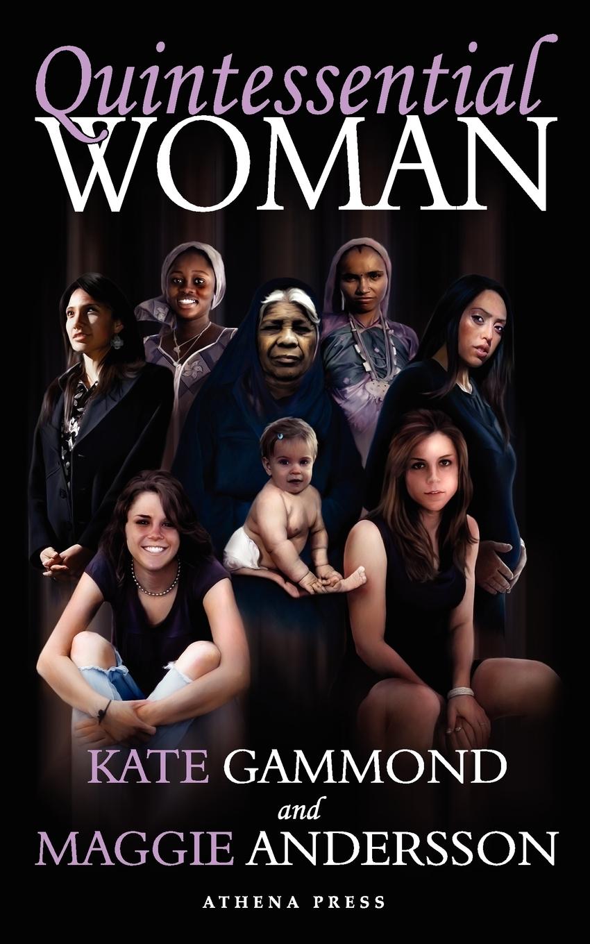 Quintessential Woman  Kate Gammond (u. a.)  Taschenbuch  Paperback  Englisch  2007  New Generation Publishing  EAN 9781847481160 - Gammond, Kate