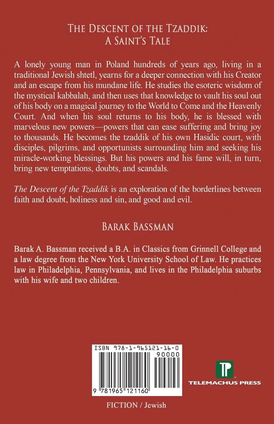 Rückseite: 9781965121160 | The Descent of the Tzaddik | A Saint's Tale | Barak A. Bassman | Buch