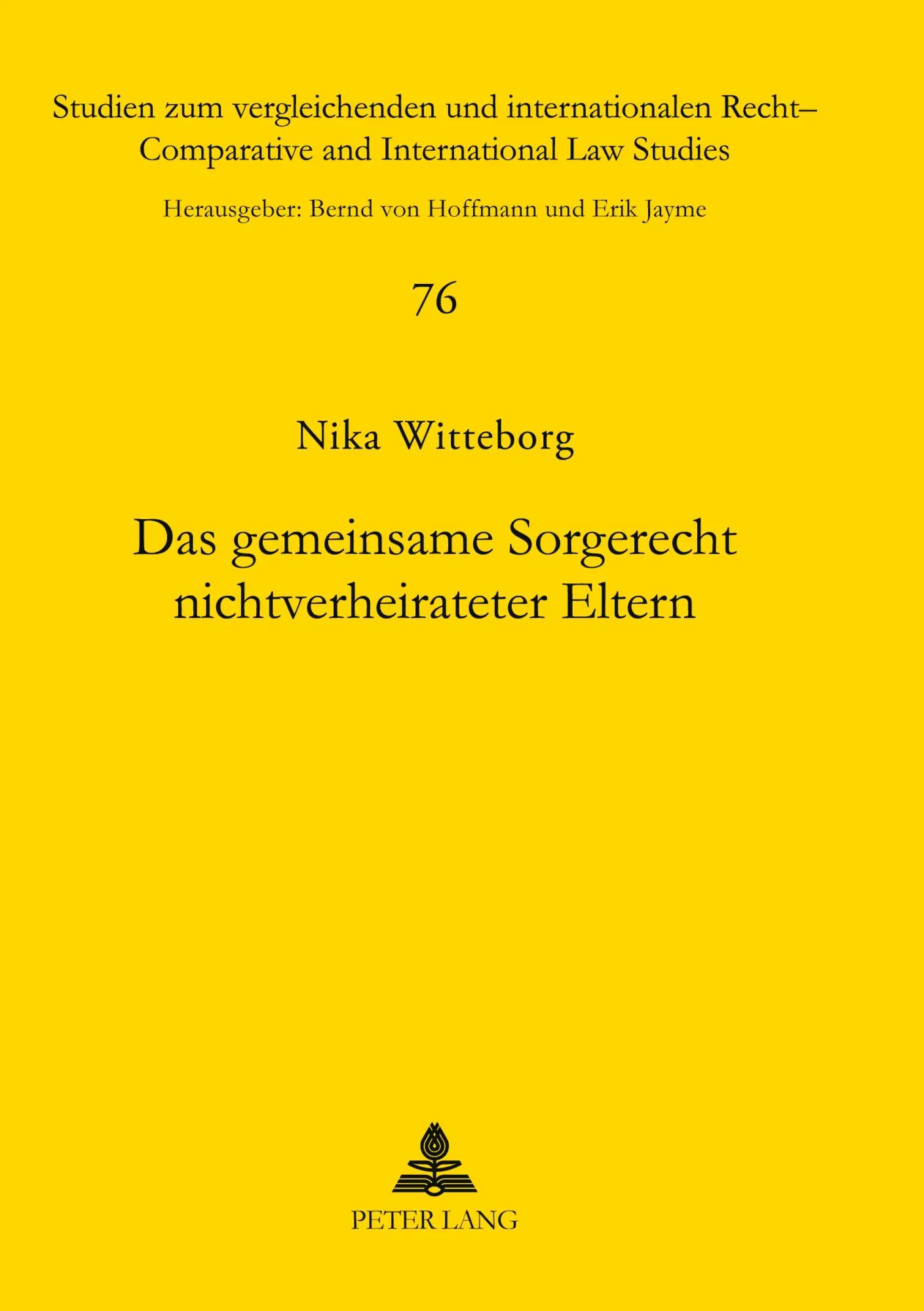 Cover: 9783631501160 | Das gemeinsame Sorgerecht nichtverheirateter Eltern | Nika Witteborg