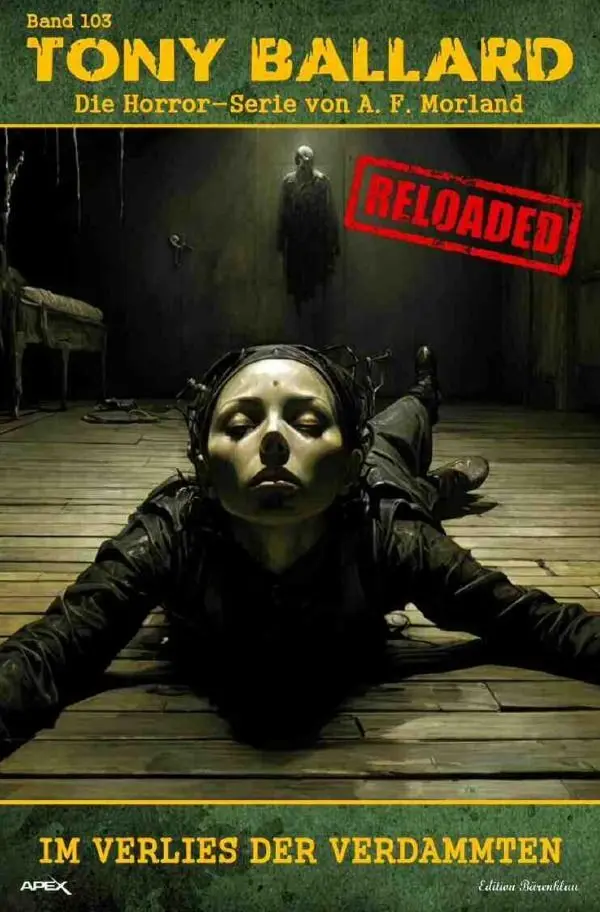 Cover: 9783758491160 | Tony Ballard - Reloaded, Band 103: Im Verlies der Verdammten | Morland