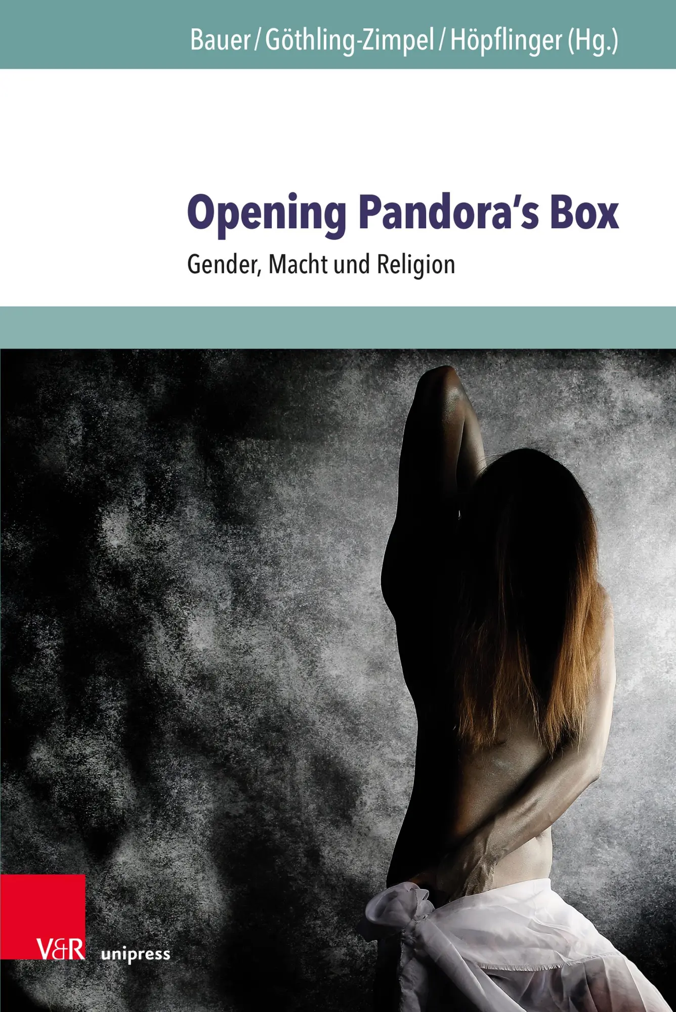 Cover: 9783847111160 | Opening Pandoras Box | Gender, Macht und Religion | Benedikt K. Bauer