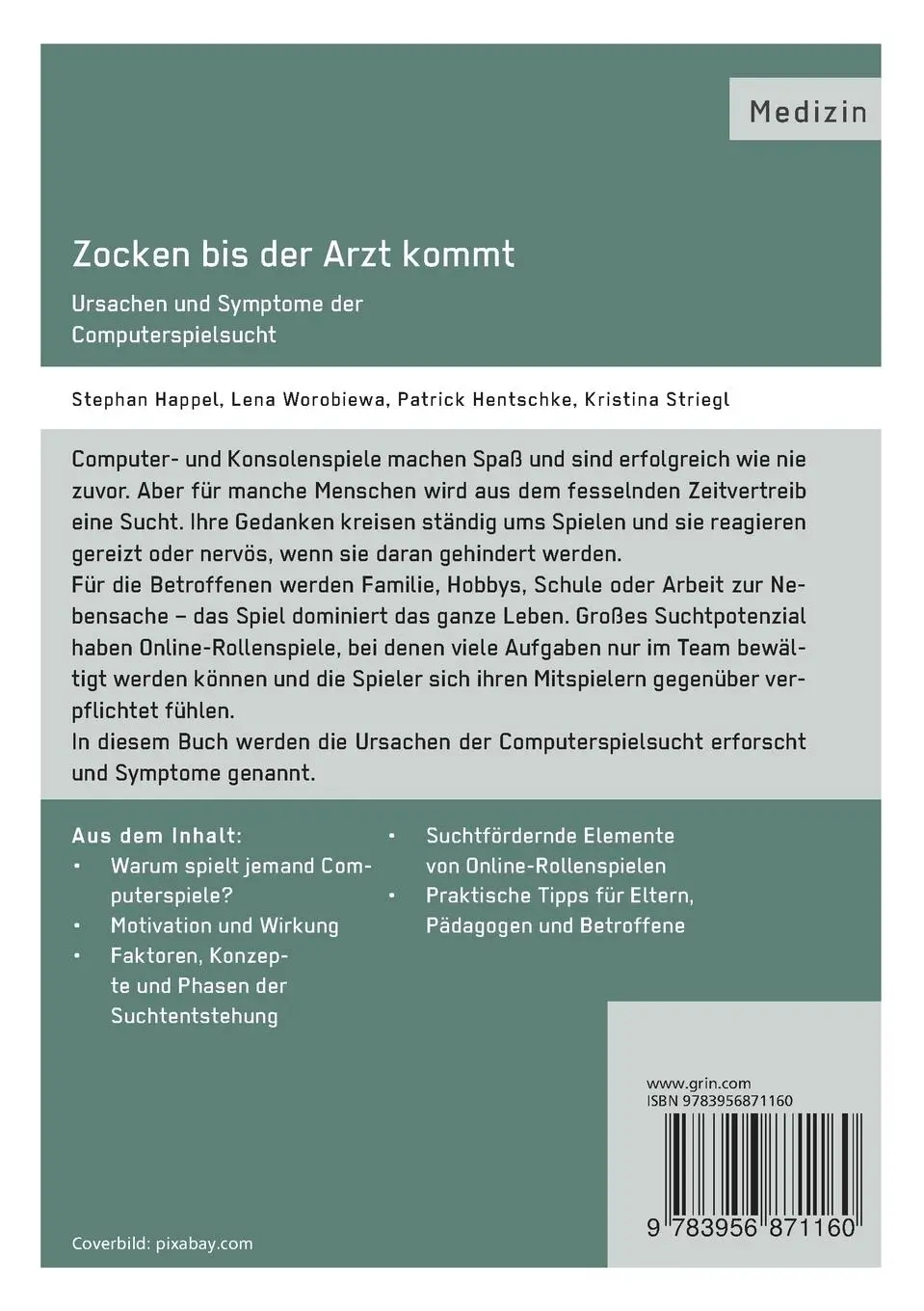 Rückseite: 9783956871160 | Zocken bis der Arzt kommt - Ursachen und Symptome der...