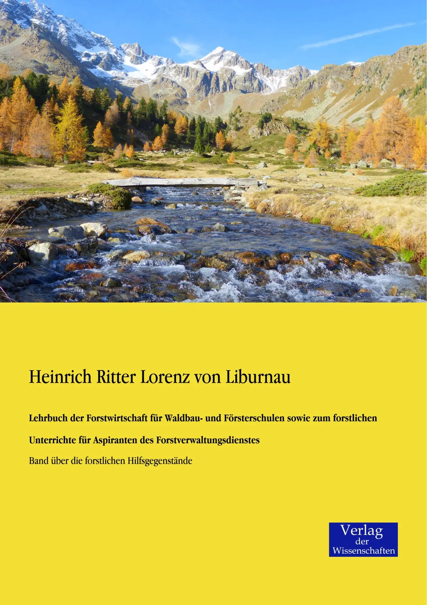Cover: 9783957001160 | Lehrbuch der Forstwirtschaft für Waldbau- und Försterschulen sowie...