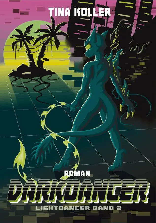 Cover: 9783989301160 | Darkdancer | Lightdancer Band 2 | Tina Koller | Taschenbuch | Deutsch