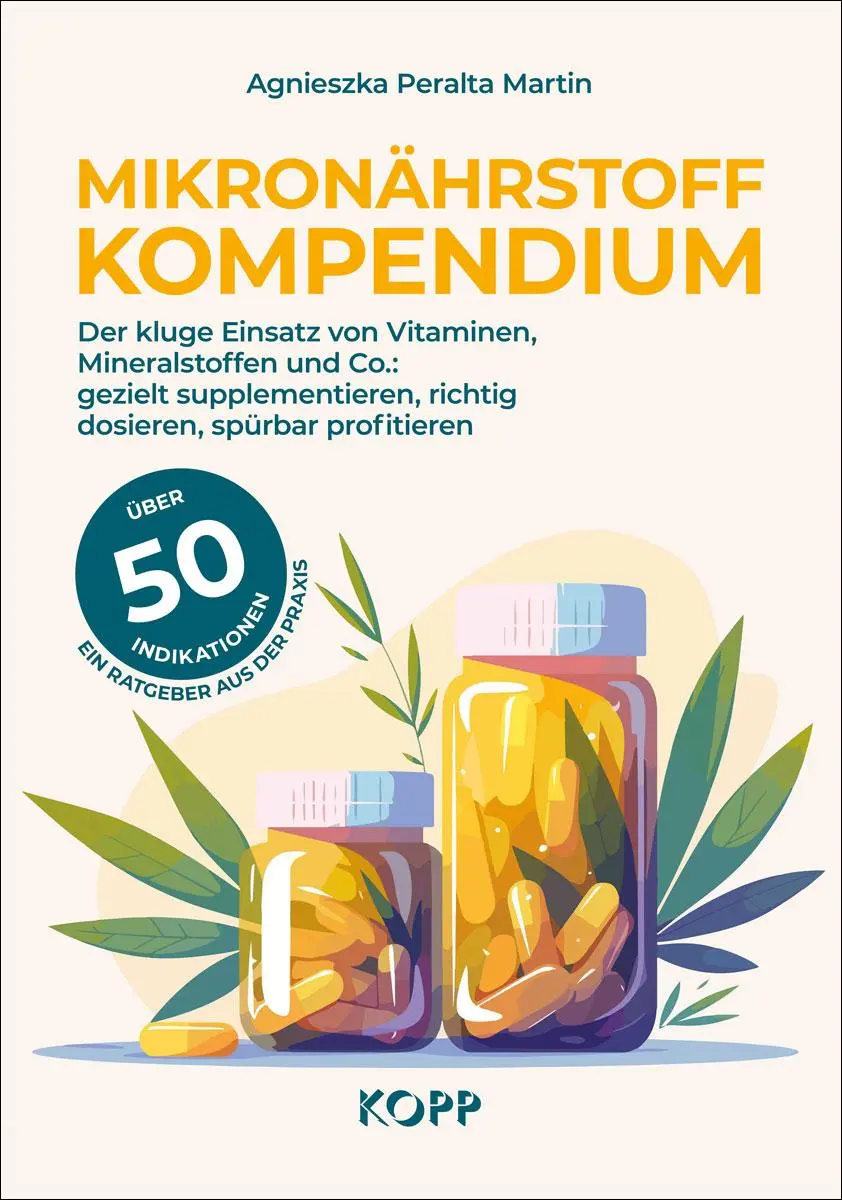 Cover: 9783989921160 | Mikronährstoff-Kompendium | Agnieszka Peralta Martin | Taschenbuch