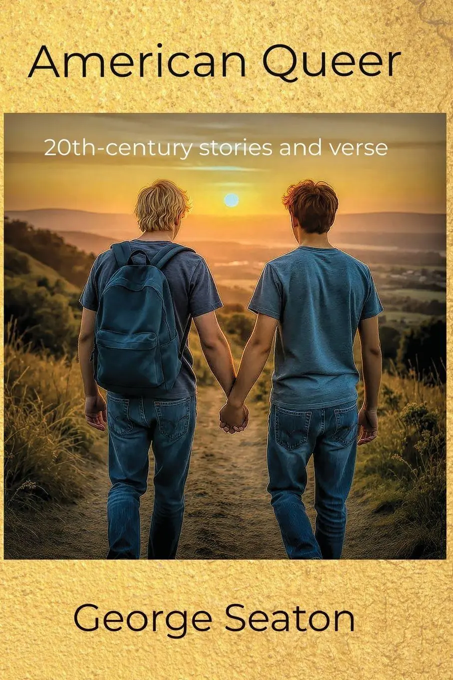 Cover: 9798218711160 | American Queer - 20th-century stories and verse | George M Seaton
