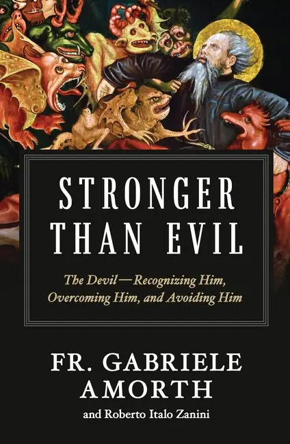 Cover: 9798889111160 | Stronger Than Evil | Fr Gabriele Amorth | Taschenbuch | Englisch