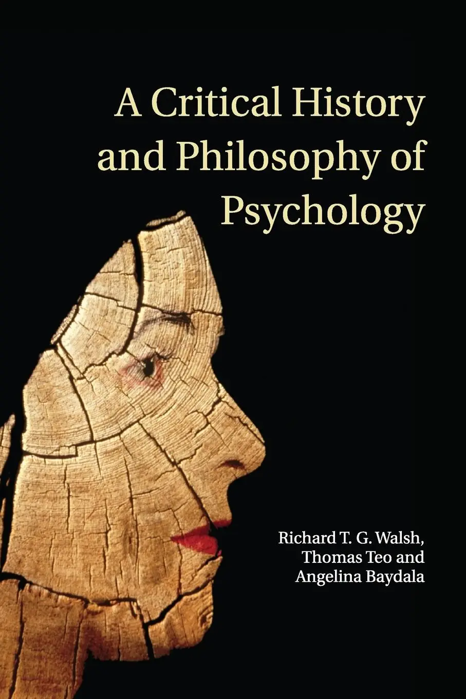 Cover: 9780521691260 | A Critical History and Philosophy of Psychology | Walsh (u. a.) | Buch