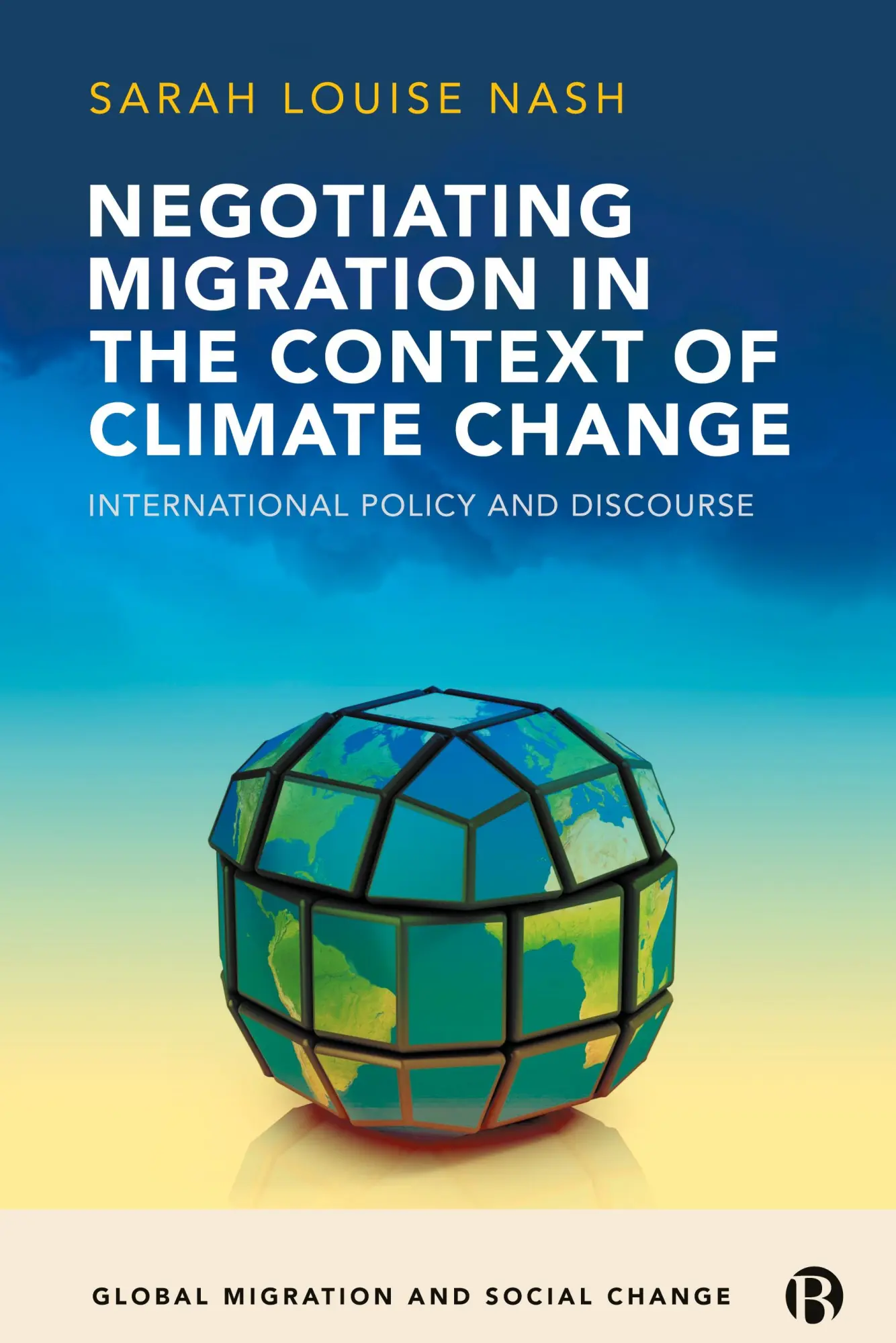 Cover: 9781529201260 | Negotiating Migration in the Context of Climate Change | Nash | Buch