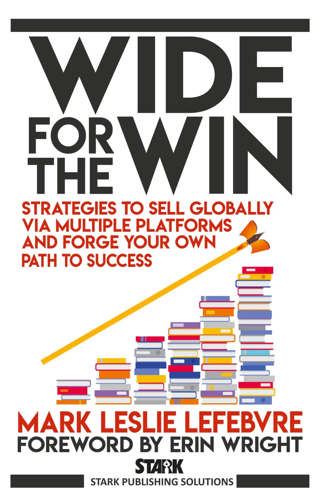 Cover: 9781989351260 | Wide for the Win | Mark Leslie Lefebvre | Taschenbuch | Englisch