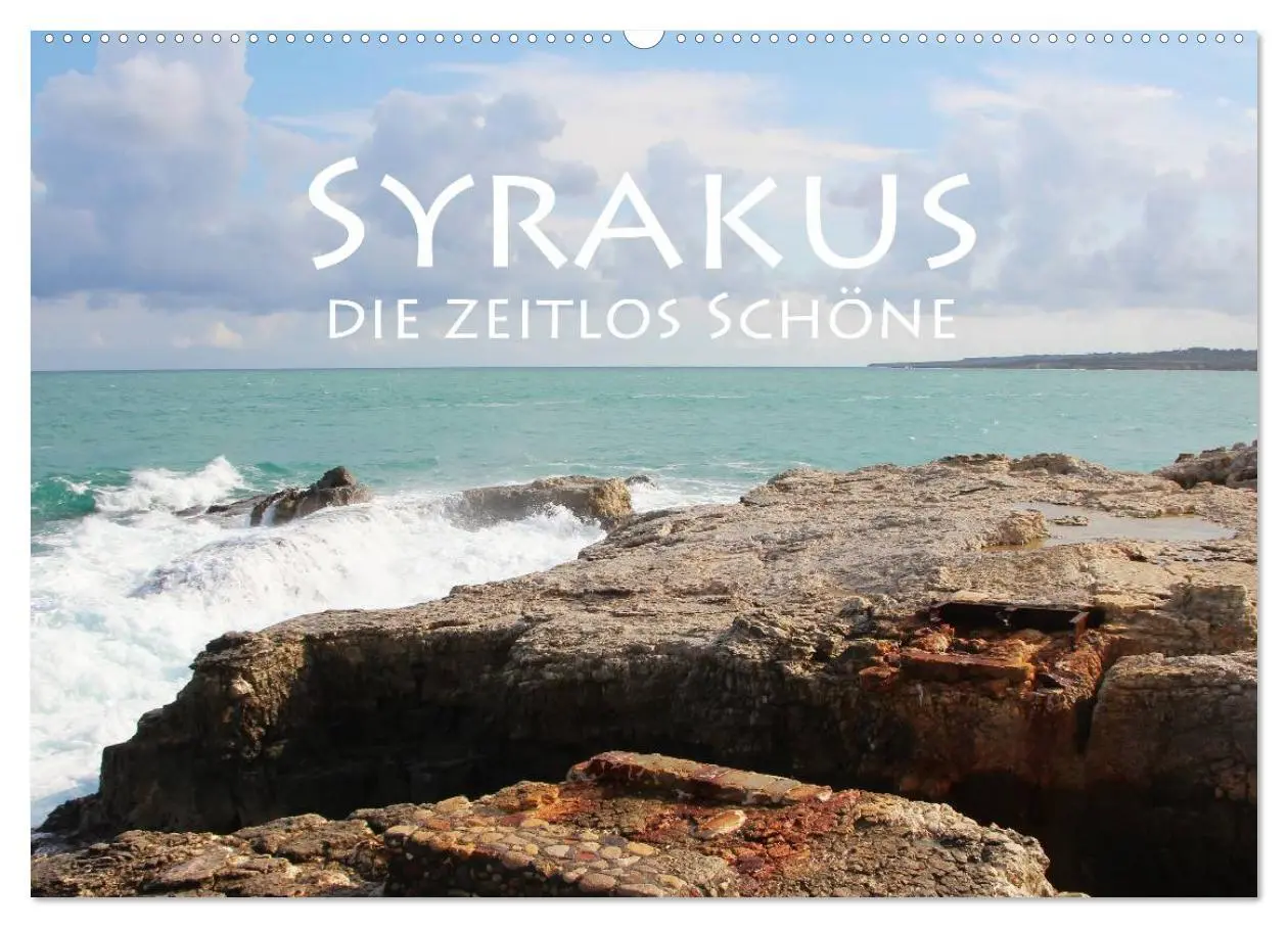 Cover: 9783516061260 | Syrakus, die zeitlos Schöne (Wandkalender 2026 DIN A2 quer),...