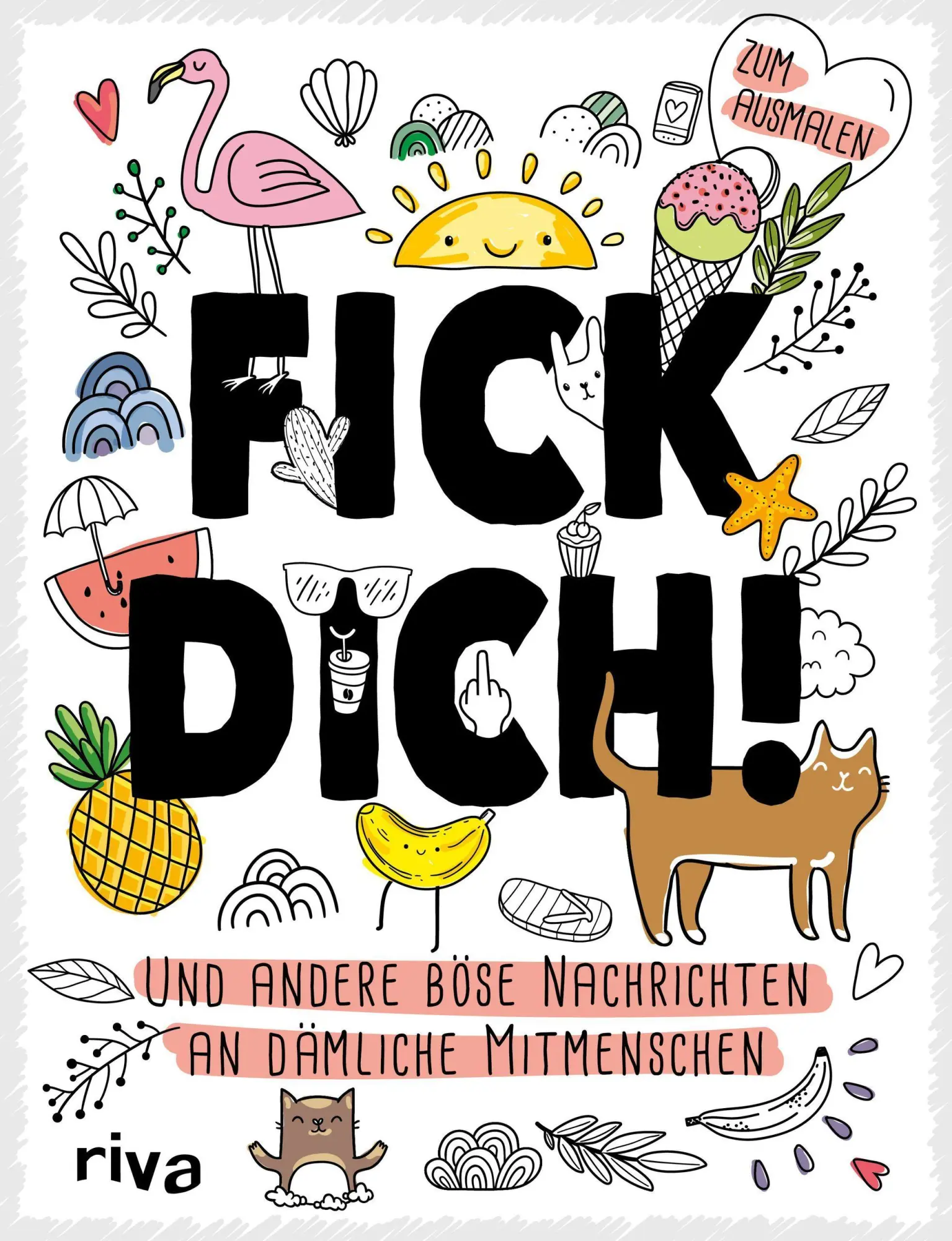 Cover: 9783742301260 | Fick dich! | riva Verlag | Taschenbuch | 64 S. | Deutsch | 2016