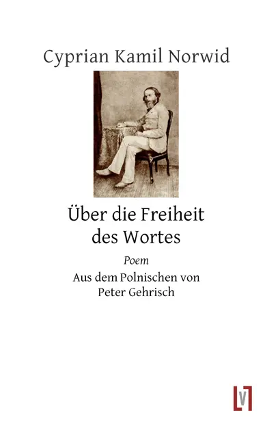Cover: 9783866601260 | Über die Freiheit des Wortes | Cyprian K Norwid | Buch | Deutsch