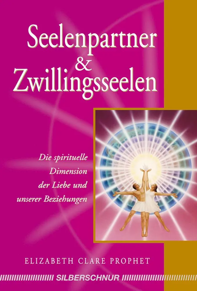 Cover: 9783898451260 | Seelenpartner &amp; Zwillingsseelen | Elizabeth Clare Prophet | Buch
