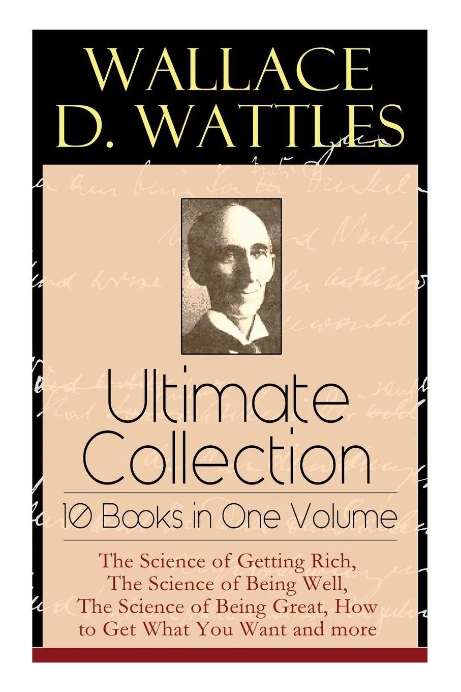 Cover: 9788027331260 | Wallace D. Wattles Ultimate Collection - 10 Books in One Volume | Buch
