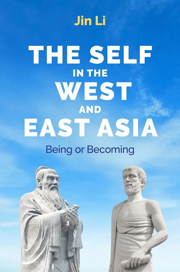 Cover: 9781509561360 | The Self in the West and East Asia | Being or Becoming | Jin Li | Buch