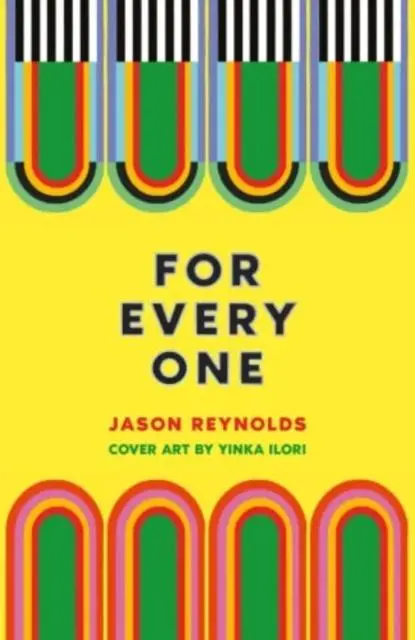 Cover: 9781913311360 | For Every One | Jason Reynolds | Taschenbuch | Kartoniert / Broschiert