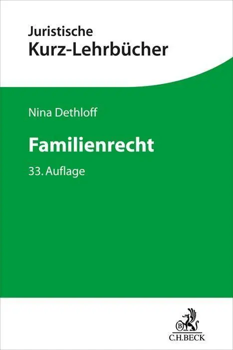 Cover: 9783406781360 | Familienrecht | Ein Studienbuch | Nina Dethloff | Taschenbuch | XXII