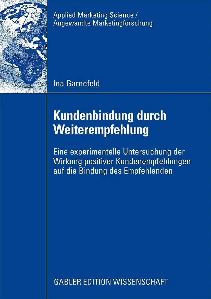 Cover: 9783834911360 | Kundenbindung durch Weiterempfehlung | Ina Garnefeld | Taschenbuch
