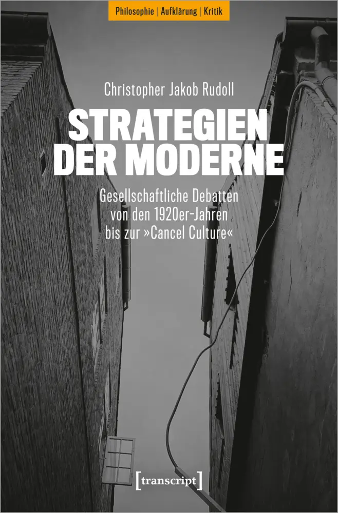 Cover: 9783837671360 | Strategien der Moderne | Christopher Jakob Rudoll | Taschenbuch | 2024