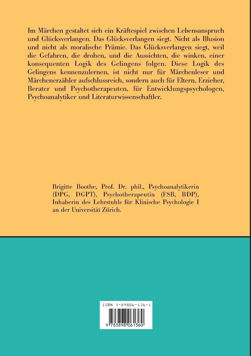 Rückseite: 9783898061360 | 'Wie kommt man ans Ziel seiner Wünsche?' | Brigitte Boothe | Buch