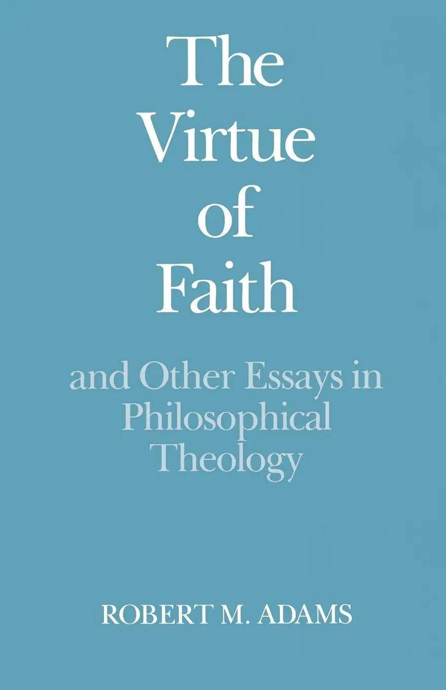 Cover: 9780195041460 | The Virtue of Faith | And Other Essays in Philosophical Theology